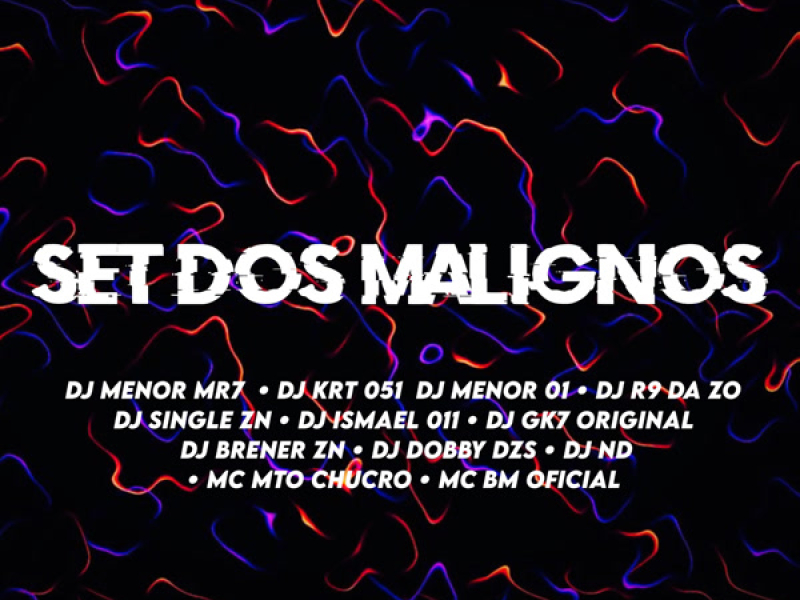 SET  DOS MALIGNOS (Single)