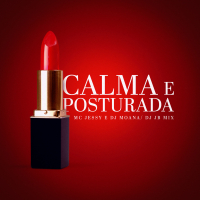 Calma e Posturada (Single)