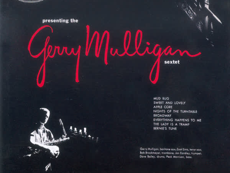 Presenting The Gerry Mulligan Sextet