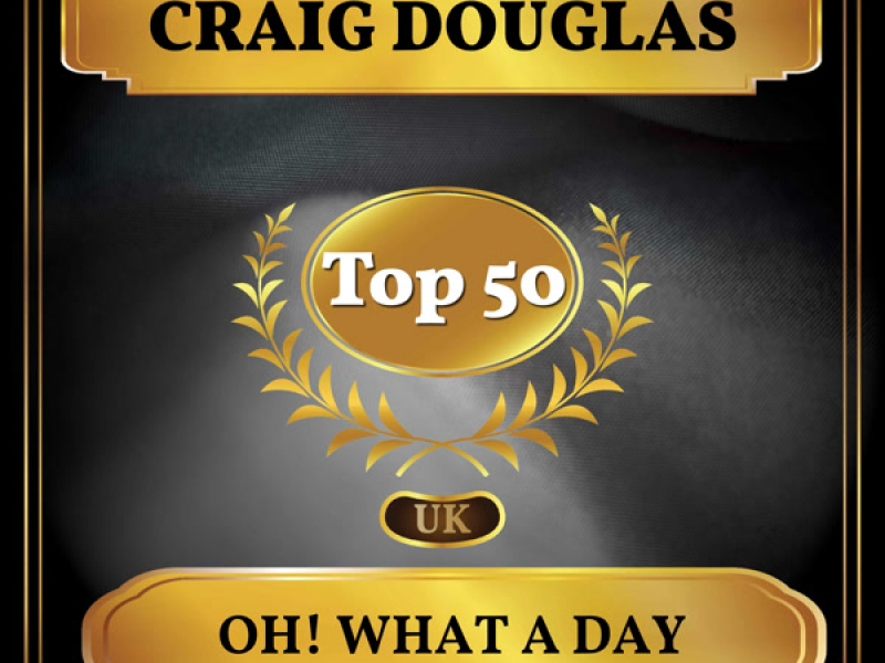 Oh! What a Day (UK Chart Top 40 - No. 43) (Single)