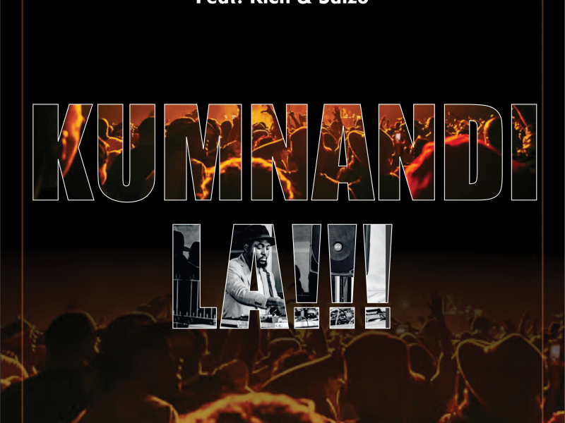 Kumnandi La !!! (Single)