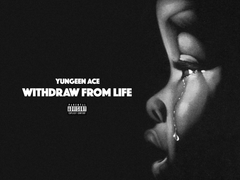 Withdraw From Life (Single)