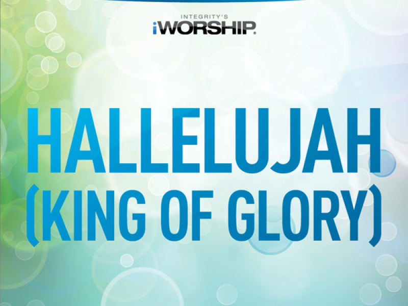 Hallelujah (King of Glory) (EP)