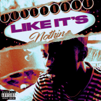 Like It's Nothin' (Single)