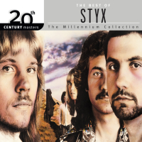 20th Century Masters: The Millennium Collection: Best Of Styx