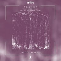 Out of Bounds (feat. Casey Breves) [S O U N D S & LNGN Remix] (Single)