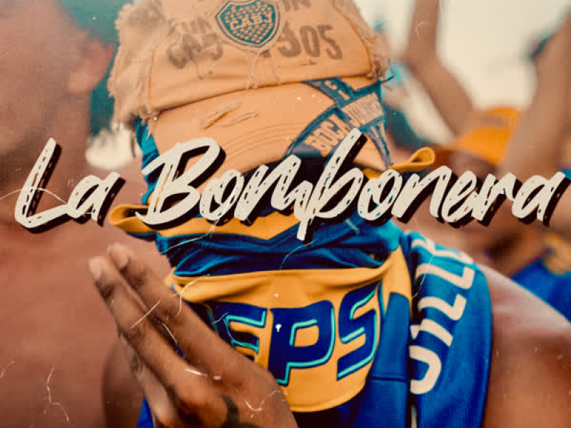 La Bombonera (Single)