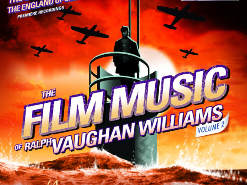 The Film Music of Ralph Vaughan Williams, Vol. 2