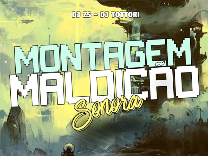 Montagem Maldição Sonora (Single)