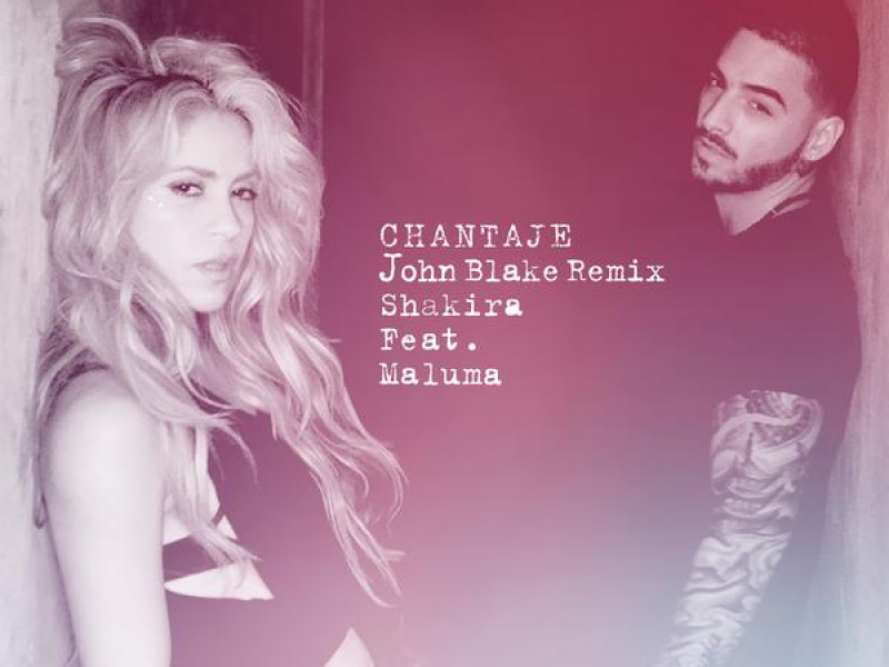 Chantaje (John-Blake Remix) (Single)