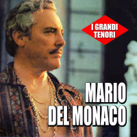 I grandi tenori - Mario Del Monaco