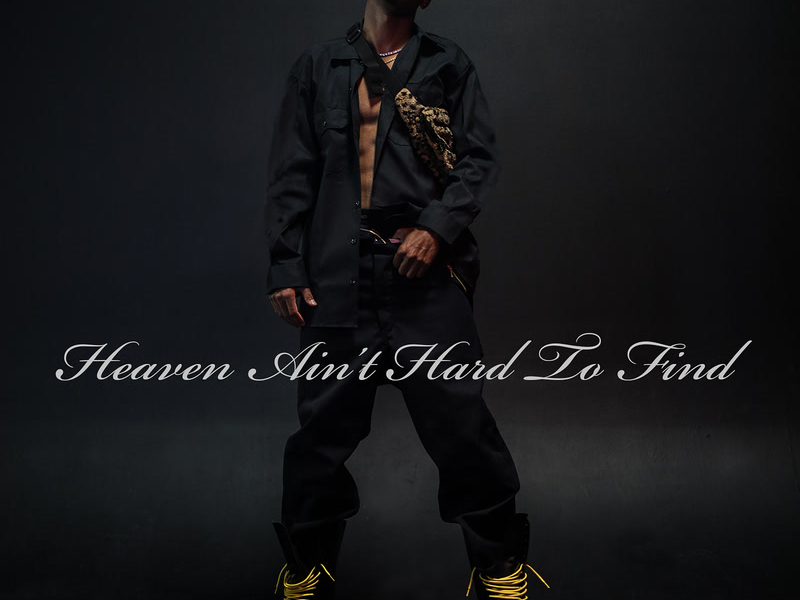 Heaven Ain't Hard To Find (Single)
