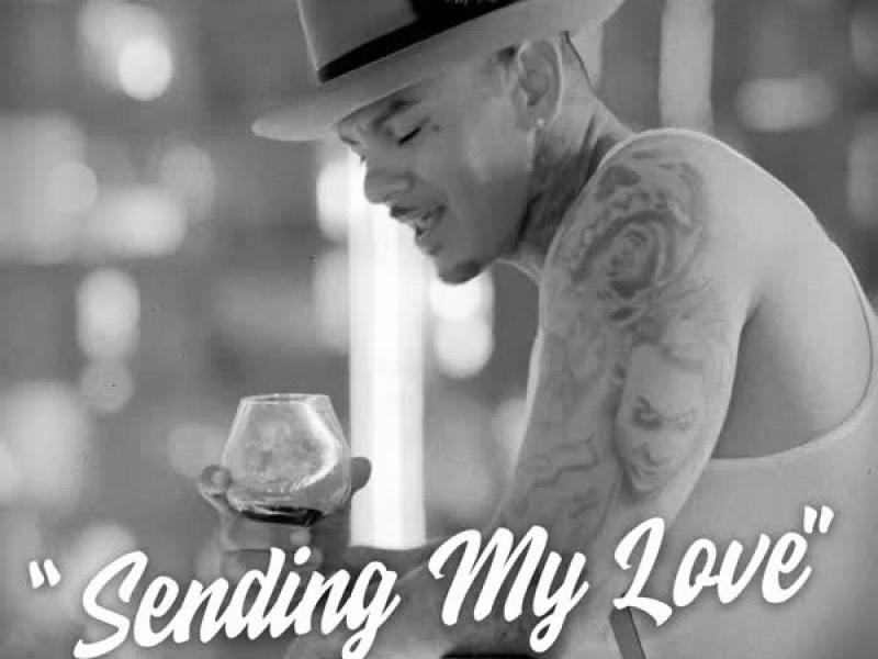 Sending My Love (Single)