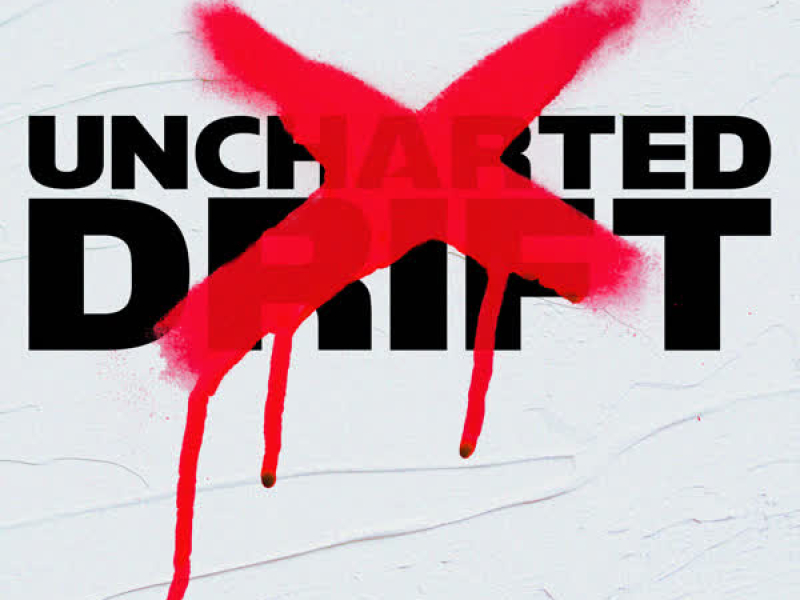 UNCHARTED DRIFT (EP)