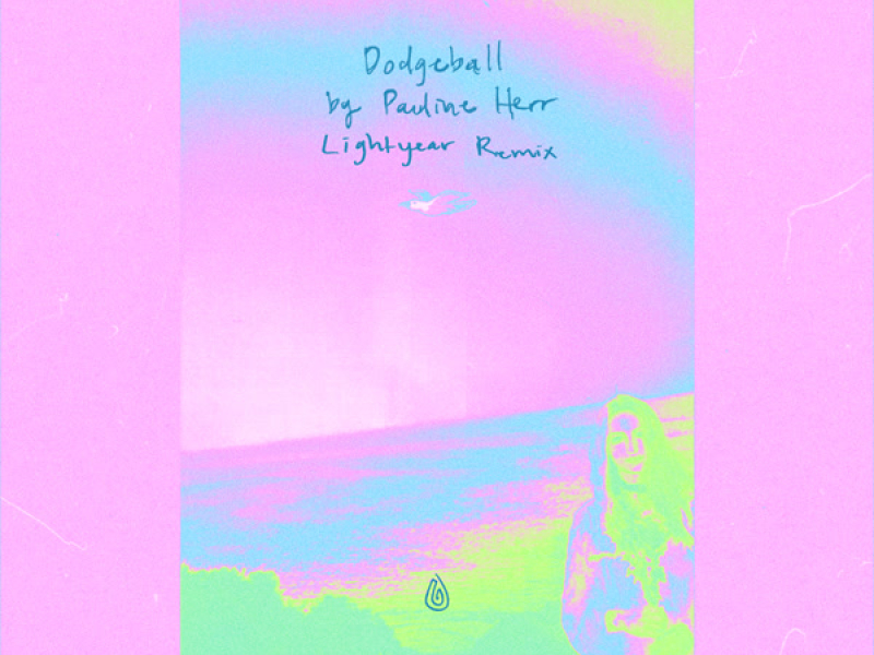 Dodgeball (Lightyear Remix) (Single)