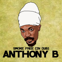 Smoke Free (in Dub) (2022 Remastered) (Single)