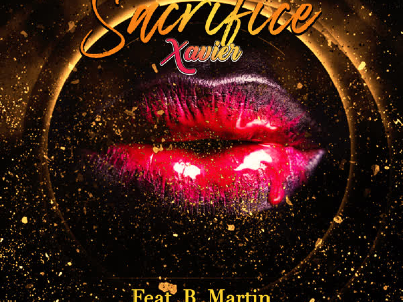 Sacrifice (feat. B Martin) (Single)