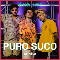 Puro Suco No Estúdio Showlivre (Ao Vivo)