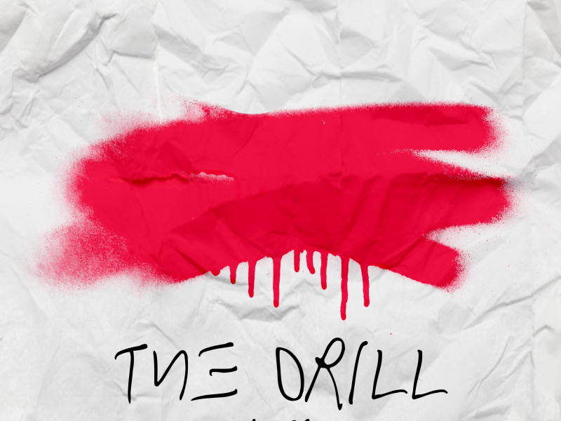 The Drill (Single)