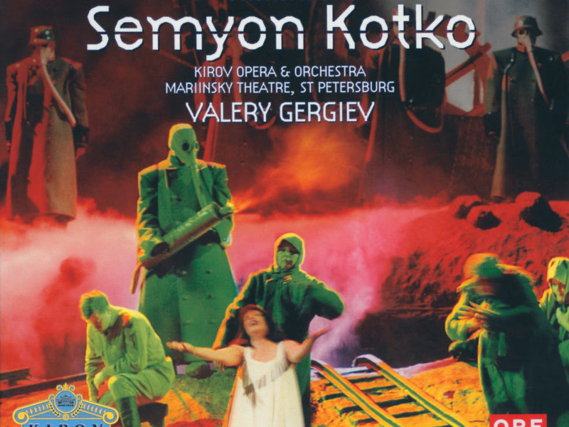 Prokofiev: Semyon Kotko