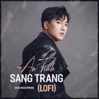Ân Tình Sang Trang (Lofi Mix) (Single)