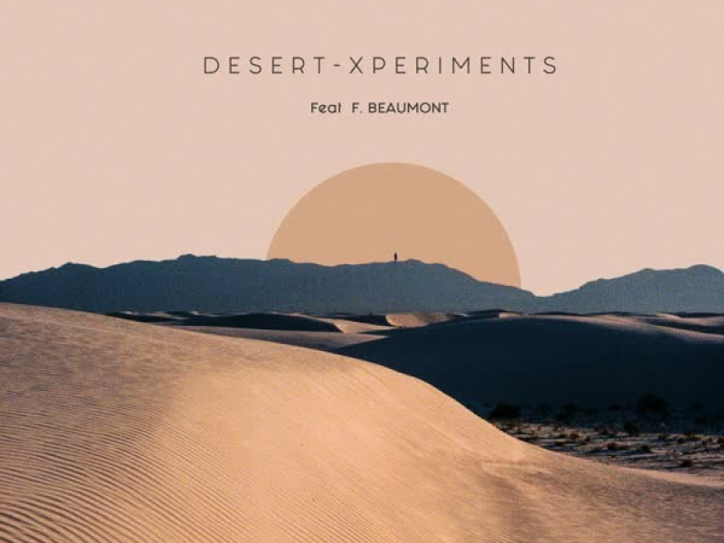 Desert (feat. F. Beaumont) (Single)