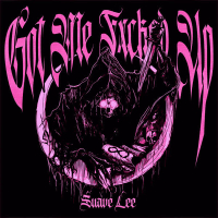 GOT ME FXCKED UP (Single)