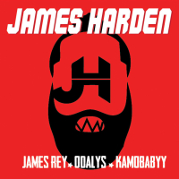 James Harden (feat. Jame$ Rey & KamoBabyy) (Single)
