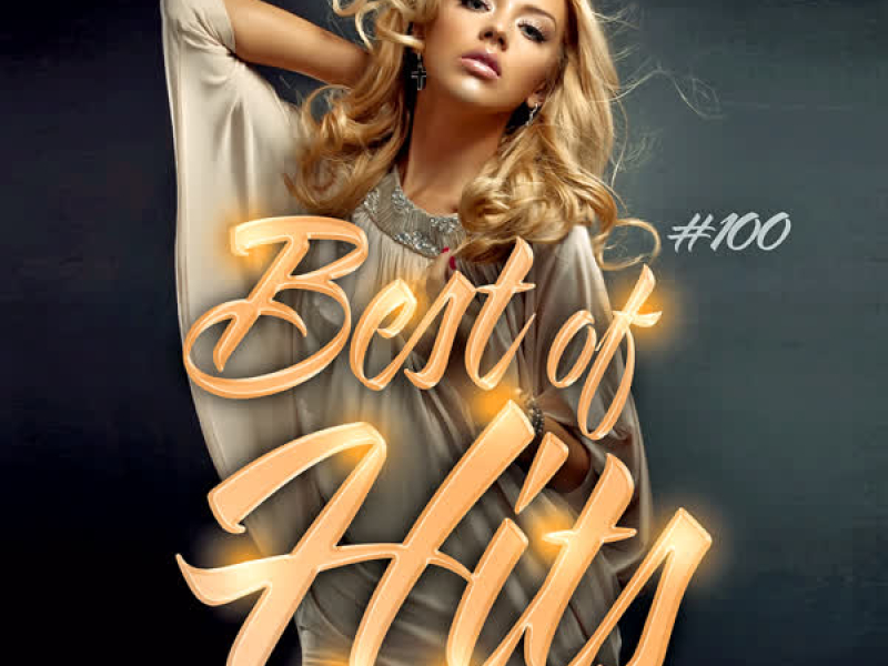 Best Of Hits Vol. 100