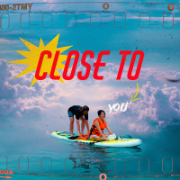Close To You (Single)