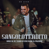 Sangoloteadito (Sones De Mi Tierra En Vivo Desde El Palenque) (Single)