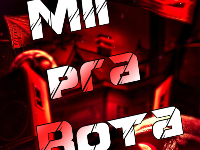 Mil pra Bota (Single)