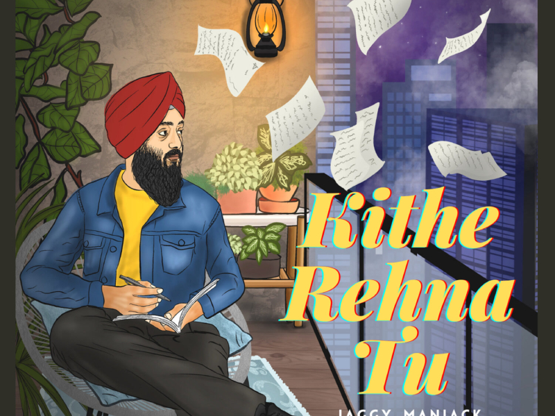 Kithe Rehna Tu (Single)