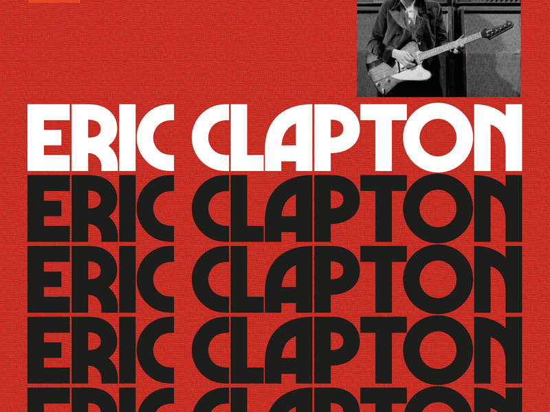 Eric Clapton (Anniversary Deluxe Edition) (Single)