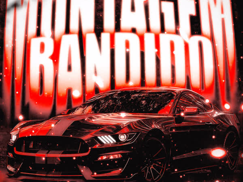 Montagem Bandido (EP)