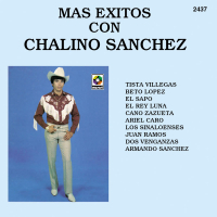 Mas Éxitos Con Chalino Sánchez