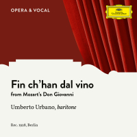 Mozart: Don Giovanni, K. 527: Fin ch'han dal vino (Single)