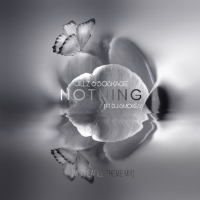 Nothing (feat. DJ Smokes) [Miss Eagle Mix] (Single)
