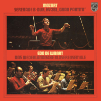 Mozart: Serenade K.361 'Gran partita' (Netherlands Wind Ensemble: Complete Philips Recordings, Vol. 5)