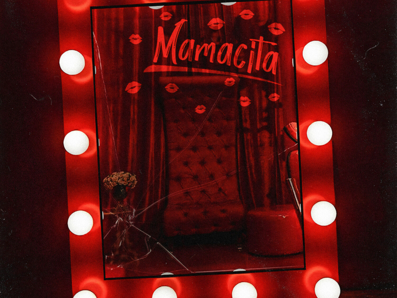 Mamacita (Single)
