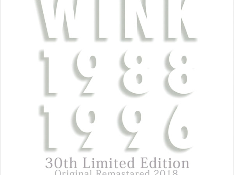 WINK MEMORIES 1988-1996 30th Limited Edition - Original Remastered 2018 -