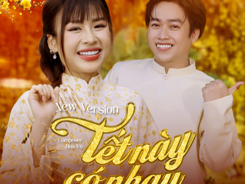 Tết Này Có Nhau (New Version) (Single)