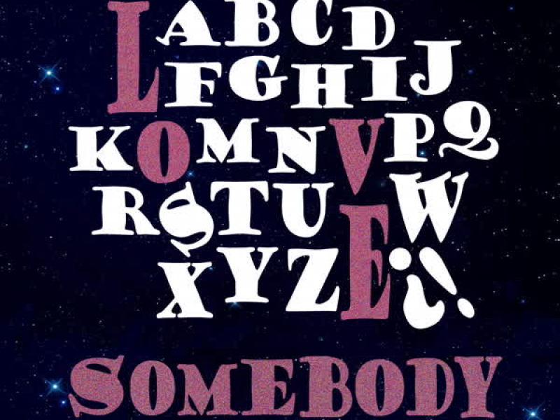 Love Somebody (Single)