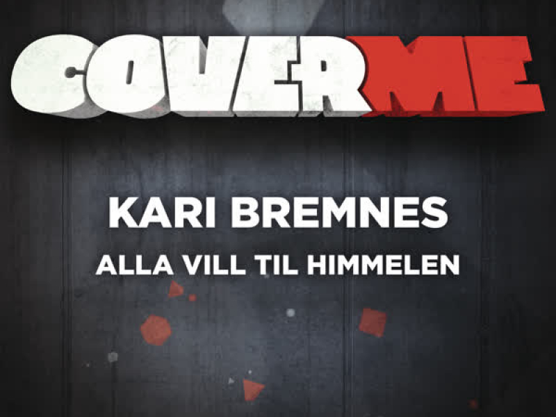 Cover Me - Alla vill till himmelen (Single)