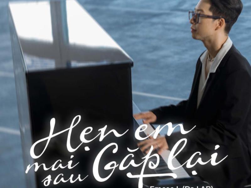 Hẹn Em Mai Sau Gặp Lại (Single)