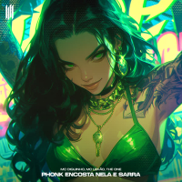 PHONK ENCOSTA NELA E SARRA (EP)