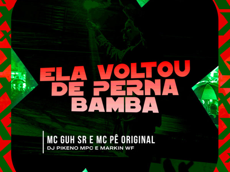 Ela Voltou de Perna Bamba (Single)
