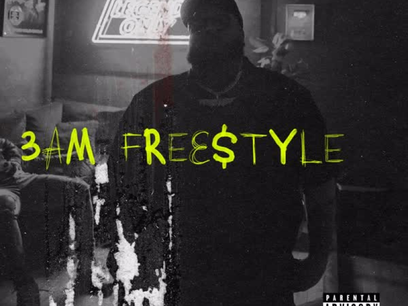 3AM Freestyle (Single)