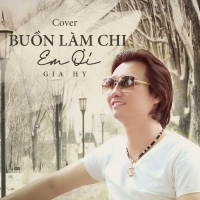 Buồn Làm Chi Em Ơi (Cover) (Single)