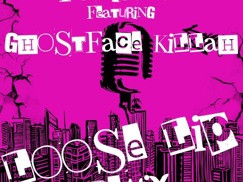 Loose Lip (feat. Ghostface Killah) (Remix) (Single)